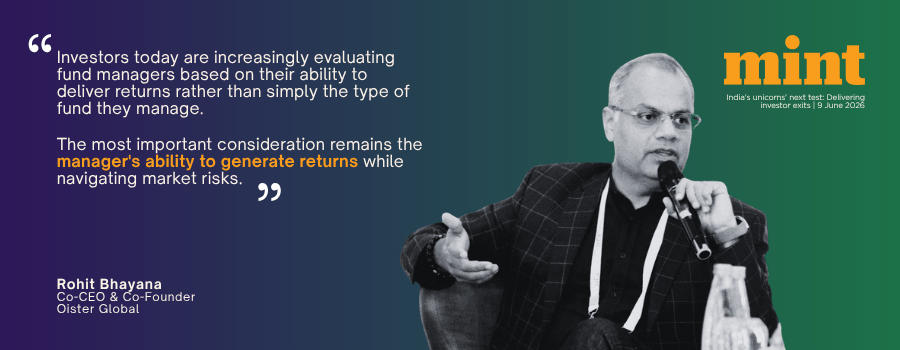 Rohit Bhayana Co-CEO of Oister Global quoted in Mint on India unicorn investor exits